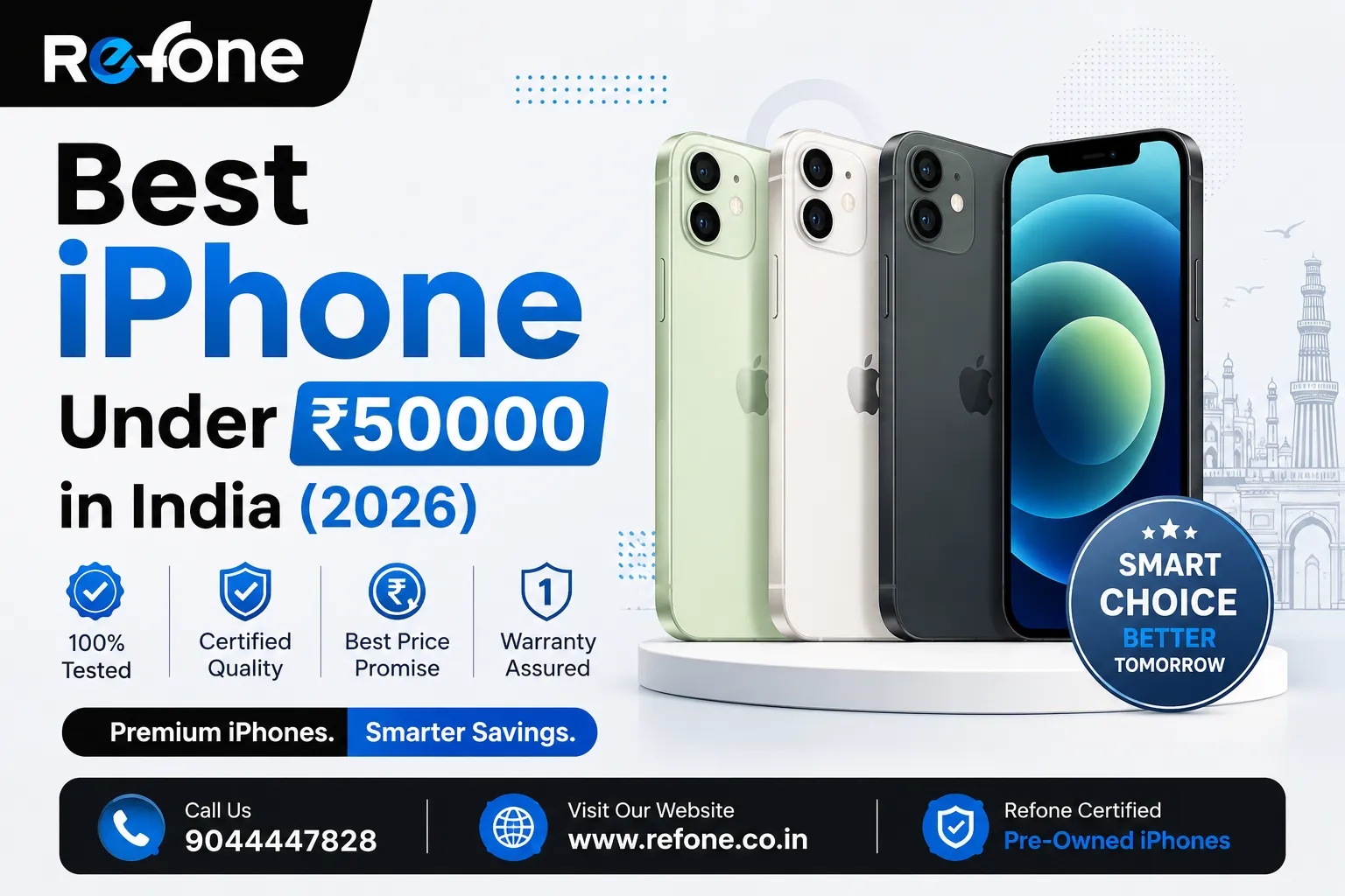 Best iPhone Under ₹50000 in India (2026): Expert Picks, Verified Specs and Smart Buying Guide