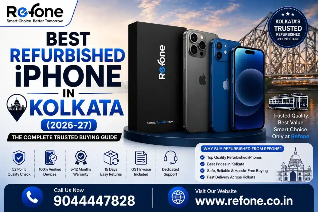 Best Refurbished iPhone in Kolkata (2026-27)
