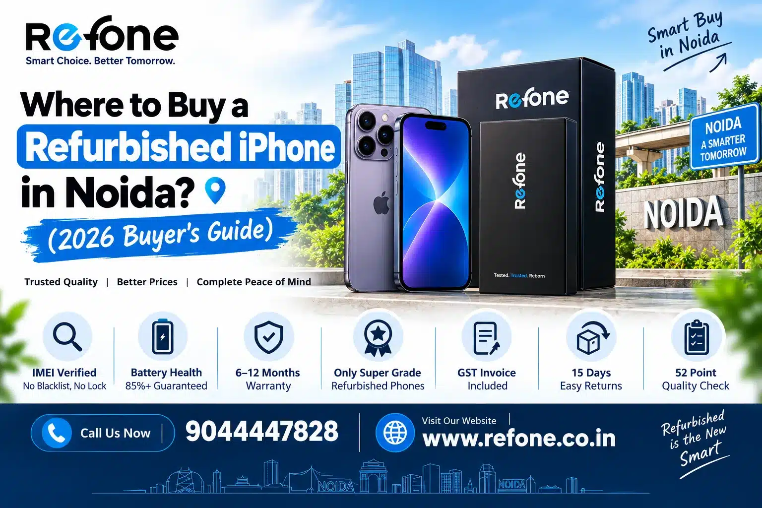 Where to Buy a Refurbished iPhone in Noida? (2026 Buyer Guide)